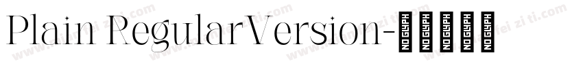 Plain RegularVersion字体转换